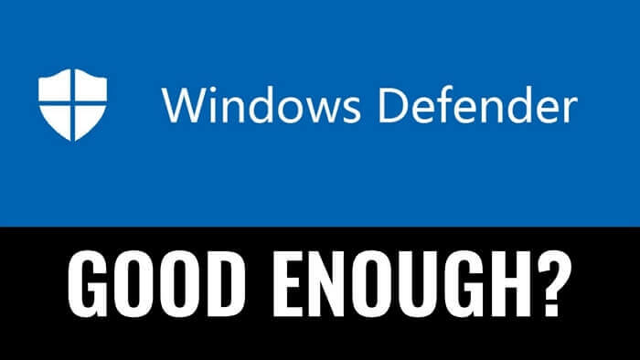 is Windows Defender goed genoeg?